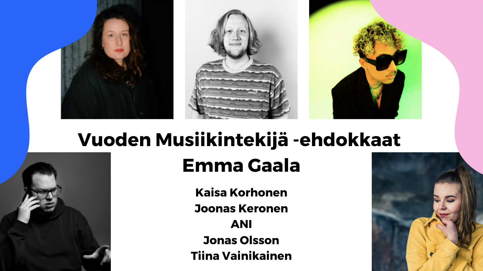 Vuoden 2022 Emma Gaala ehdokkaat julkistettu – mukana ensimmäistä kertaa Vuoden Musiikintekijä -palkinto