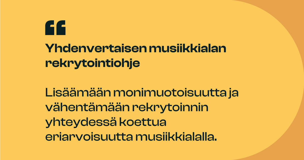 Musiikkialan rekrytointiohje listaa periaatteet yhdenvertaiseen rekrytointiin