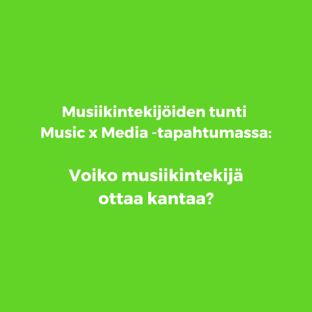 Musiikintekijöiden tunnilla Music x Mediassa käsitellään kannan ottamista musiikissa
