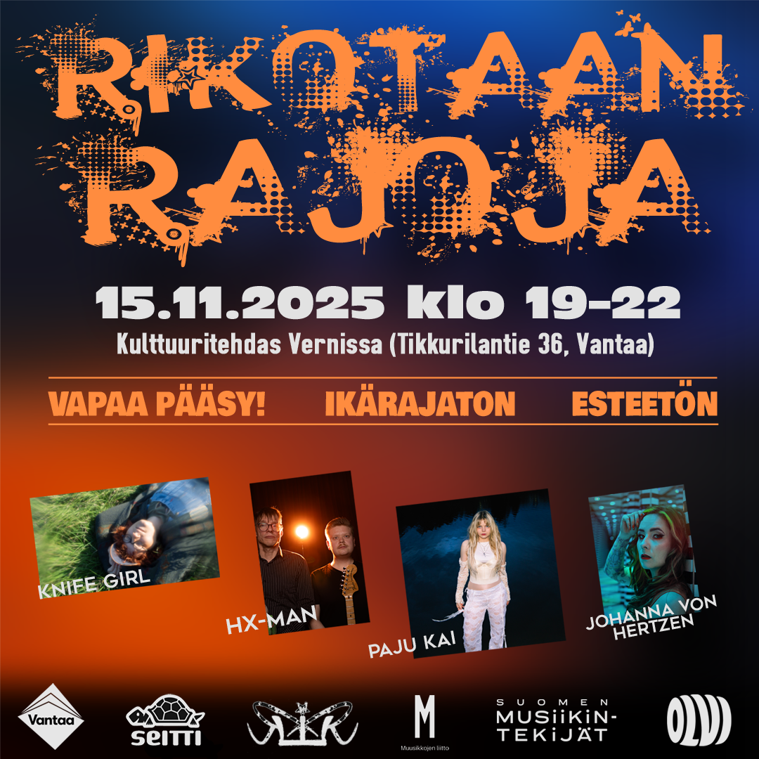 Rikotaan rajoja -tapahtuma palaa uudistuneelle Vernissalle – Musiikintekijät mukana tapahtumassa