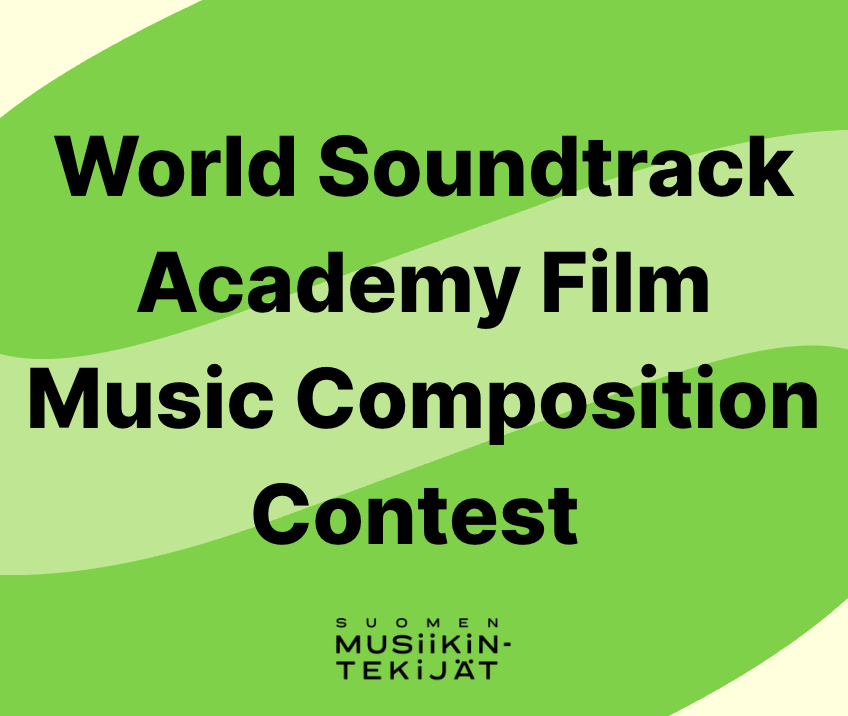 Osallistu sävellyskilpailuun: World Soundtrack Academy Film Music Composition Contest 