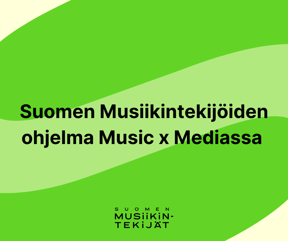 Musiikintekijät mukana Music x Mediassa – ohjelmassa etkot ja Musiikintekijöiden tunti