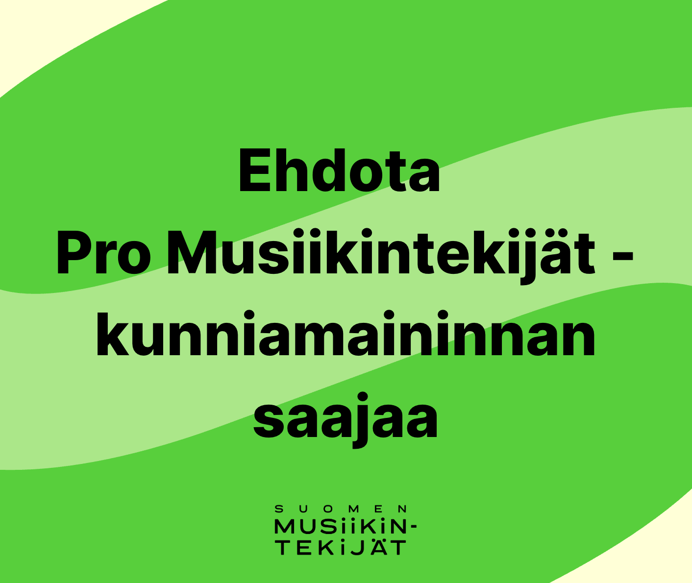Ehdota Pro Musiikintekijät -kunniamaininnan saajaa