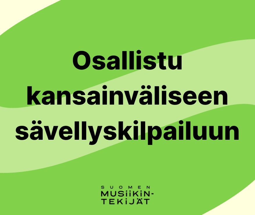 Osallistu kansainväliseen sävellyskilpailuun